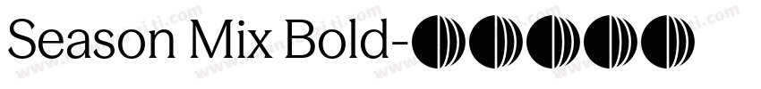 Season Mix Bold字体转换